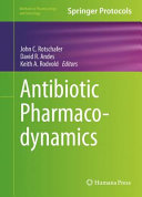 Antibiotic Pharmacodynamics [E-Book] /