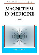 Magnetism in medicine : a handbook /