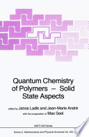 Quantum Chemistry of Polymers — Solid State Aspects [E-Book] /