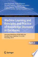 Machine Learning and Principles and Practice of Knowledge Discovery in Databases [E-Book] : International Workshops of ECML PKDD 2022, Grenoble, France, September 19-23, 2022, Proceedings, Part II /