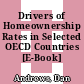Drivers of Homeownership Rates in Selected OECD Countries [E-Book] /