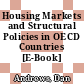 Housing Markets and Structural Policies in OECD Countries [E-Book] /