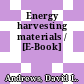 Energy harvesting materials / [E-Book]