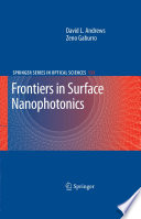 Frontiers in Surface Nanophotonics [E-Book] : Principles and Applications /