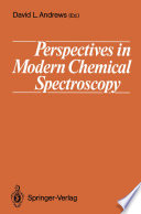 Perspectives in Modern Chemical Spectroscopy [E-Book] /