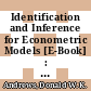 Identification and Inference for Econometric Models [E-Book] : Essays in Honor of Thomas Rothenberg /