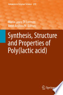 Synthesis, Structure and Properties of Poly(lactic acid) [E-Book] /