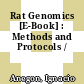 Rat Genomics [E-Book] : Methods and Protocols /