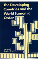The developing countries and the world economic order /