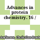 Advances in protein chemistry. 16 /