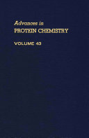 Advances in protein chemistry. 43 /