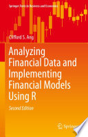Analyzing Financial Data and Implementing Financial Models Using R [E-Book] /