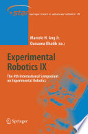 Experimental Robotics IX [E-Book] : The 9th International Symposium on Experimental Robotics /