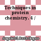 Techniques in protein chemistry. 4 /
