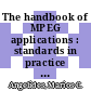 The handbook of MPEG applications : standards in practice [E-Book] /