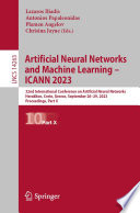 Artificial Neural Networks and Machine Learning - ICANN 2023 [E-Book] : 32nd International Conference on Artificial Neural Networks, Heraklion, Crete, Greece, September 26-29, 2023, Proceedings, Part X /