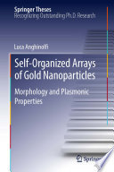 Self-Organized Arrays of Gold Nanoparticles [E-Book] : Morphology and Plasmonic Properties /