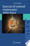 Esercizi di metodi matematici della fisica [E-Book] /