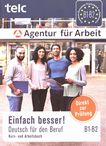 Einfach besser! : Deutsch für den Beruf B1/B2 ; Kurs- und Arbeitsbuch /