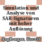 Simulation und Analyse von SAR-Signaturen mit hoher Auflösung /