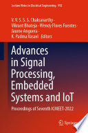Advances in Signal Processing, Embedded Systems and IoT [E-Book] : Proceedings of Seventh ICMEET- 2022 /