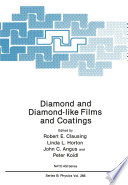 Diamond and Diamond-like Films and Coatings [E-Book] /