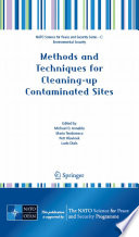Methods and Techniques for Cleaning-up Contaminated Sites [E-Book] /