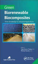 Green biorenewable biocomposites : from knowledge to industrial applications [E-Book] /