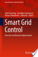 Smart Grid Control [E-Book] : Overview and Research Opportunities /