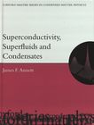 Superconductivity, superfluids, and condensates /