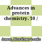 Advances in protein chemistry. 10 /