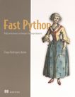 Fast Python : high performance techniques for large datasets /