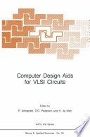 Computer Design Aids for VLSI Circuits [E-Book] /