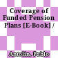 Coverage of Funded Pension Plans [E-Book] /