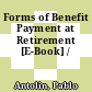 Forms of Benefit Payment at Retirement [E-Book] /