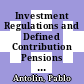 Investment Regulations and Defined Contribution Pensions [E-Book] /