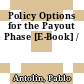 Policy Options for the Payout Phase [E-Book] /