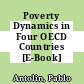 Poverty Dynamics in Four OECD Countries [E-Book] /