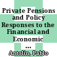 Private Pensions and Policy Responses to the Financial and Economic Crisis [E-Book] /
