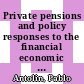 Private pensions and policy responses to the financial economic crisis [E-Book] /