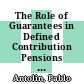 The Role of Guarantees in Defined Contribution Pensions [E-Book] /