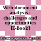Web document analysis : challenges and opportunities [E-Book] /