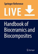 Handbook of Bioceramics and Biocomposites [E-Book] /