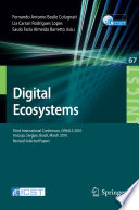 Digital Ecosystems [E-Book] : Third International Conference, OPAALS 2010, Aracuju, Sergipe, Brazil, March 22-23, 2010, Revised Selected Papers /
