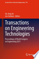 Transactions on Engineering Technologies [E-Book] : Proceedings of World Congress on Engineering 2021 /