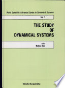 The study of dynamical systems: conference : Kyoto, 01.02.89-04.02.89 /