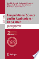 Computational Science and Its Applications - ICCSA 2022 [E-Book] : 22nd International Conference, Malaga, Spain, July 4-7, 2022, Proceedings, Part II /