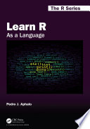 Learn R : as a language [E-Book] /