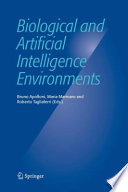Biological and Artificial Intelligence Environments [E-Book] : 15th Italian Workshop on Neural Nets, WIRN VIETRI 2004 /