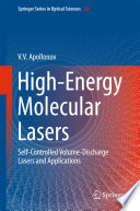 High-Energy Molecular Lasers [E-Book] : Self-Controlled Volume-Discharge Lasers and Applications /